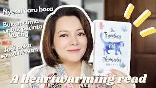 Book Review - The Traveling Cat Chronicles 🌿[cc]