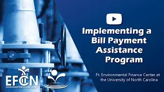 Implementing a Bill Payment Assistance Program