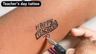 Teacher's day tattoo design | 5th semester | happy teacher's day | tattoo | Art by rajan | Rajan