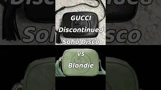 Gucci Soho Disco vs Blondie | differences