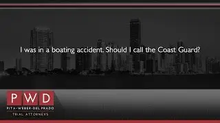 I was in a boating accident. Should I call the Coast Guard?
