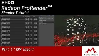 (Blender Tutorial)Part 5 - Renderpool Preparation (RPR Export) AMD Radeon™ ProRender Tutorial