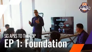 SG APES 2025-2026 Docuseries | EP 1  - “Foundation”