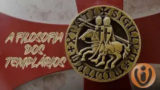 A FILOSOFIA DOS TEMPLÁRIOS