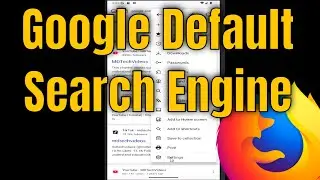 How to Make Google as Default Search Engine in Firefox Android Mobile [Guide]