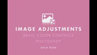 Photoshop Image Adjustments