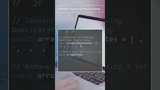 JS - How to remove duplicate elements from an array 