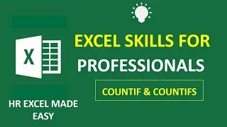 Excel Skill For Professionals -  COUNTIF & COUNTIFS