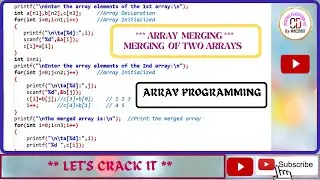 How to merge two arrays?Here is the best solution to merge two arrays.C Programming.