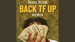 Back Tf Up (Back Da Fuck Up Remix Radio Edit)