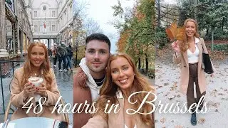 48 HOURS IN BRUSSELS VLOG