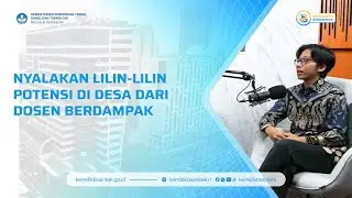 Nyalakan Lilin-Lilin Potensi di Desa dari Dosen Berdampak