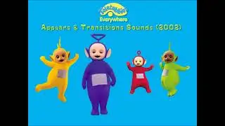 Teletubbies Everywhere: Appears & Transitions Sounds (2002)