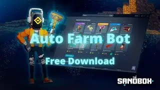 ⛏ SANDBOX AUTO FARM BOT | DOWNLOAD FARM BOT FREE 💸