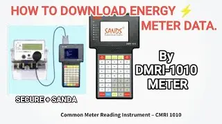 How to Download Energy⚡Meter Data By DMRI-1010 Meter.Secure Meter,#electrical#testing#viralvideo#ai