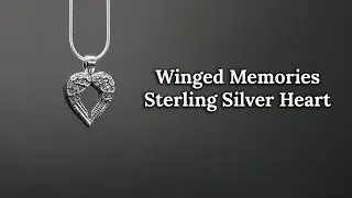 Cremation Pendant For Ashes:  Sterling Silver Winged Memories Heart (2019)