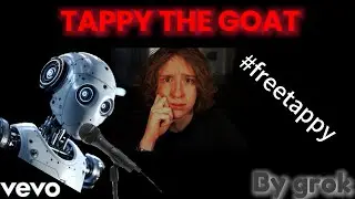 Козел Таппи (ОФИЦИАЛЬНЫЙ МУЗЫКАЛЬНЫЙ КЛИП) - Грок поет о #freetappy