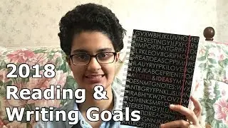 2018 Reading and Writing Goals