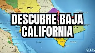 Explora Cada Municipio de Baja California en el Mapa: &iexcl;Ubicaci&oacute;n y Nombres de Forma Visual!