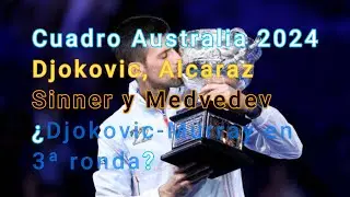 An&aacute;lisis sorteo cuadro masculino Open de Australia 2024
