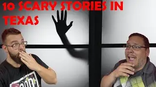 Reacting To 10 Scary Texas Urban Legends