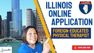 Unlock Your Dream Career: Illinois Online Application For International Physical Therapy Graduates!