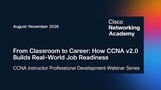 IPD - From Classroom to Career: How CCNA v2.0 Builds Real-World Job Readiness