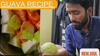 Short time disk#New recipe...by sunny..अमरूद से कई तरह की स्वादिष्ट ??? Bachelor khana  ka idea....