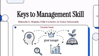 Keys to Management Skills: A Study in Turkey based on Gender and Education
