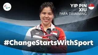 #ChangeStartsWithSport - Yip Pin Xiu: A Life Changed by Para Swimming 💪🏊&zwj;♀️