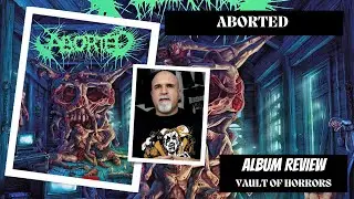 Aborted - Vault of Horrors (Album Review)