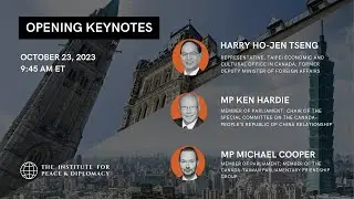 Ottawa Dialogue On Taiwan  - Opening Keynotes
