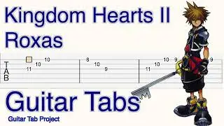 Kingdom Hearts II Roxas Theme fingerstyle solo Guitar Tutorial Tabs BGM