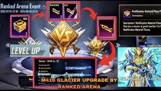 🔥UPGRADING M416 GLACIER WITH RANKED ARENA REWARDS 🔥 BGMI 3.9 GAMEPLAY