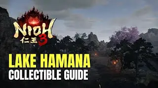Nioh 3 Lake Hamana All Collectible Locations - 100% Guide