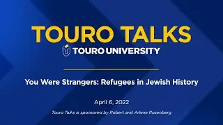 You Were Strangers: Refugees in Jewish History