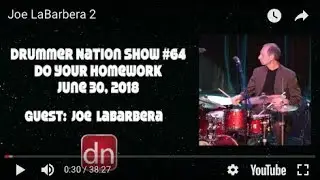 Joe LaBarbera: Drummer Nation Show #64 