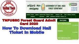 TNFUSRC Forest Guard Admit Card || Hall Ticket || Call Later