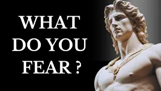 Epictetus - 7 Ways to OVERCOME your FEARS (Stoicism)
