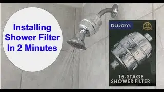 15 Stage Shower Filter Installation | Purify Water | Amazon