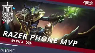 Razer Phone MVP - Week 4 | Valor Series [NA] - Arena of Valor