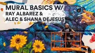 Mural Basics with Ray Albarez, Alec & Shana Dejesus | The Cedars Union