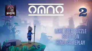 OMNO ASMR Gameplay in Hindi: Lake Ober Puzzle Solution || Part 2 #asmr  #soothing #cozygaming #cozy