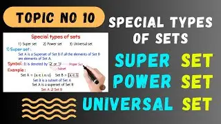What are superset, powerset and universal set | Types of sets class 10 in Urdu/Hindi