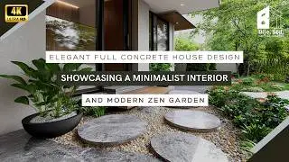 Elegant Full Concrete House Design Showcasing a Minimalist Interior and Modern Zen Garden