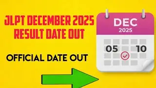 JLPT December 2025 Result Date Announced!