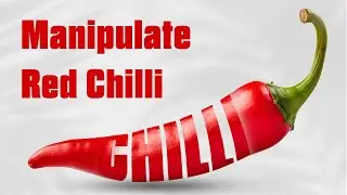 Manipulate Red Chilli with Text | #photoshopmanipulation | #TextWrapEffect | #photoshop #tutorial