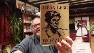 Berg: Wozzeck - An Analysis