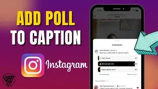 How To Add Poll to Caption on Instagram in 2025