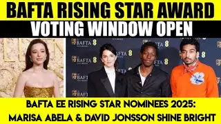Marisa Abela BAFTA EE Rising Star Nominees 2025: Marisa Abela & David Jonsson Shine Bright